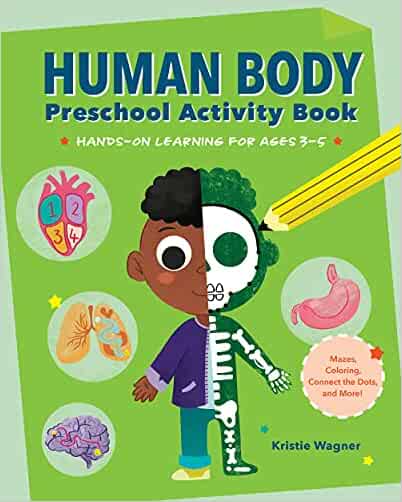 Human Body Preschool Activity Book: Hands-on Learning for Ages 3 to 5