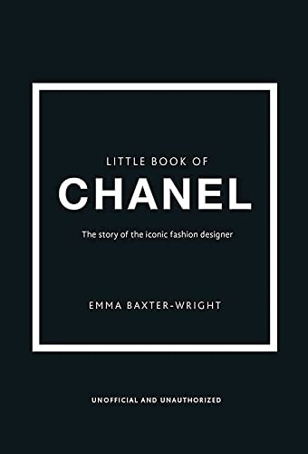 The Little Book of Chanel (Little Books of Fashion, 3)