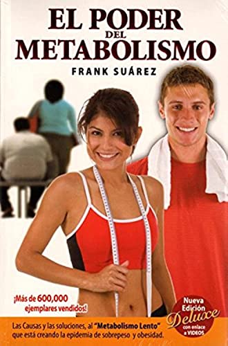 El Poder del Metabolismo (Power of Your Metabolism Spanish Version) (new edition) (Spanish Edition)