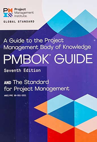 A Guide to the Project Management Body of Knowledge (PMBOK® Guide) – Seventh Edition and The Standard for Project Management (ENGLISH)