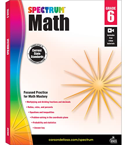 Spectrum 6th Grade Math Workbook, Multiplying and Dividing Fractions and Decimals, Math Equations, Percents, Probability and Statistics, Classroom or Homeschool Curriculum