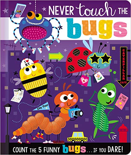 Never Touch the Bugs! (Never Touch a)