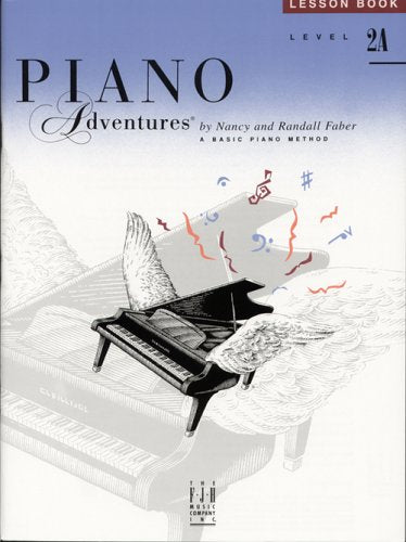 Piano Adventures Lesson Book Level 2A: A Basic Piano Method