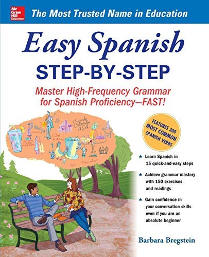Easy Spanish Step-by-Step: Mastering High-Frequency Grammar for Spanish Proficiency-Fast (NTC Foreign Language)