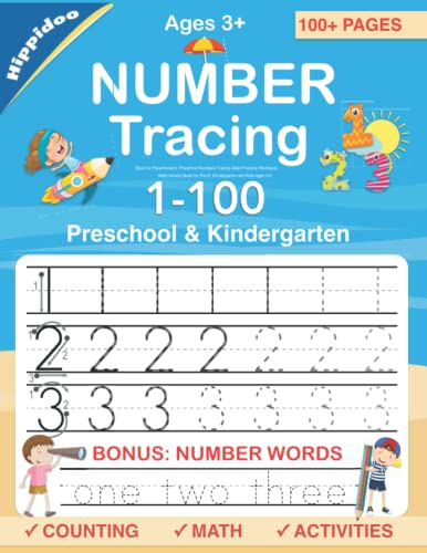 Number Tracing book for Preschoolers: Preschool Numbers Tracing Math Practice Workbook: Math Activity Book for Pre K, Kindergarten and Kids Ages 3-5 ... Words & Math for Preschool & Kindergarten)