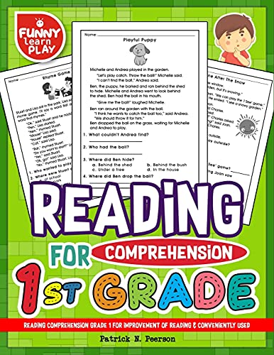 Reading Comprehension Grade 1 for Improvement of Reading & Conveniently Used: 1st Grade Reading Comprehension Workbooks for 1st Graders to Combine Fun ... (Reading Comprehension Grade 1, 2, 3 Series)