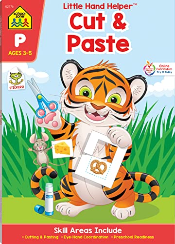 School Zone - Cut & Paste Skills Workbook - 32 Pages, Ages 3 to 5, Preschool, Kindergarten, Scissor Cutting, Gluing, Stickers, Counting, and More (School Zone Little Hand Helper™ Book Series)