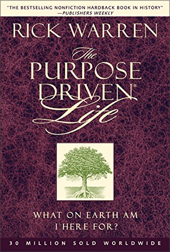 The Purpose Driven Life