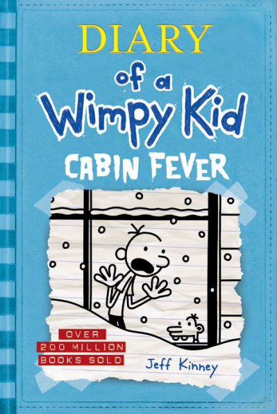 Cabin Fever (Diary of a Wimpy Kid Series #6)