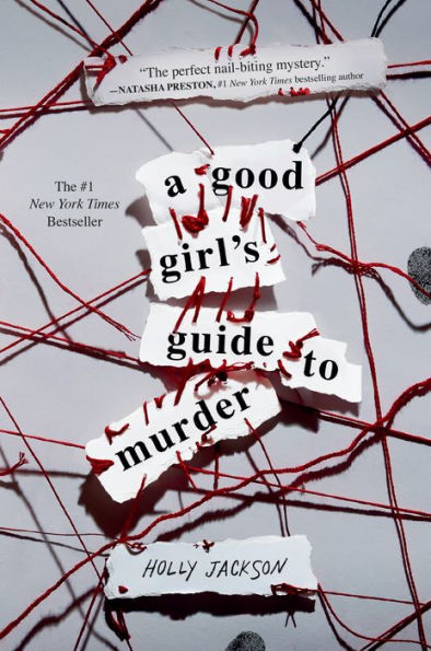 A Good Girl's Guide to Murder (A Good Girl's Guide to Murder #1)