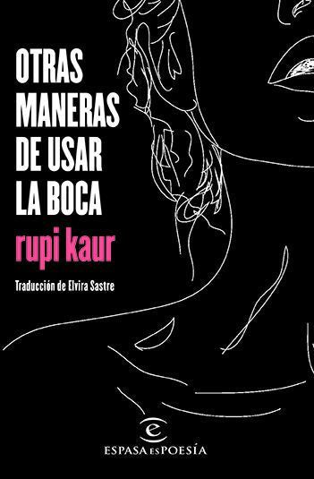 Otras maneras de usar la boca (Milk and Honey)