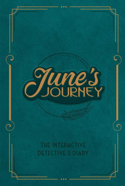 June's Journey: The Interactive Detective's Diary